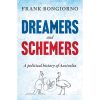 Dreamers And Schemers