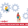 Our Members Schools Recognition Week 2022
