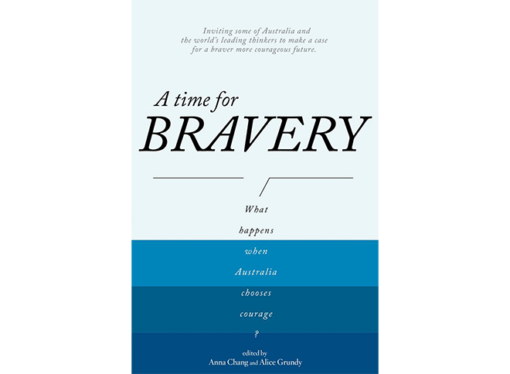 A Time for Bravery